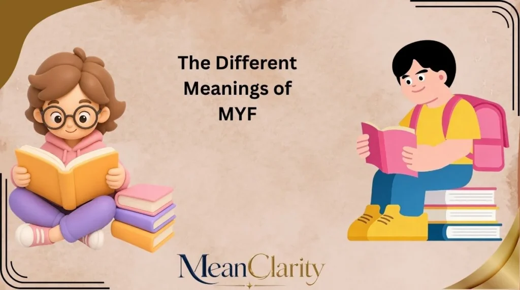 The Different Meanings of MYF