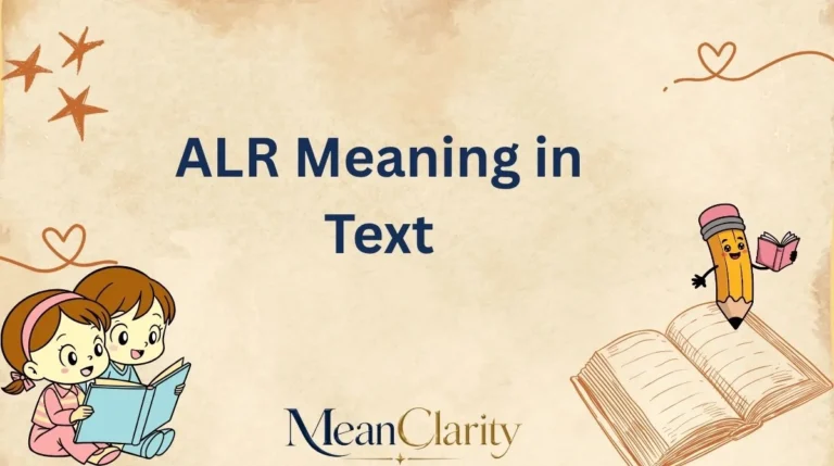 ALR Meaning in Text