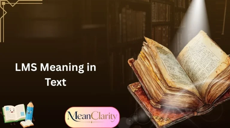 LMS Meaning in Text