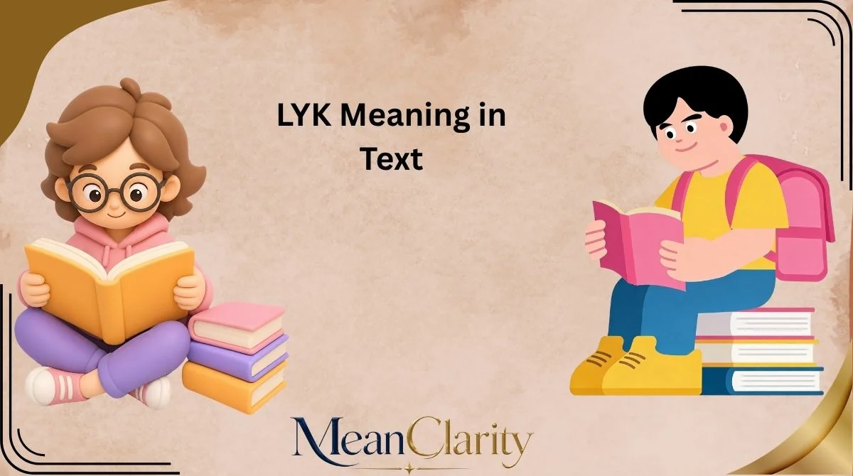 LYK Meaning in Text