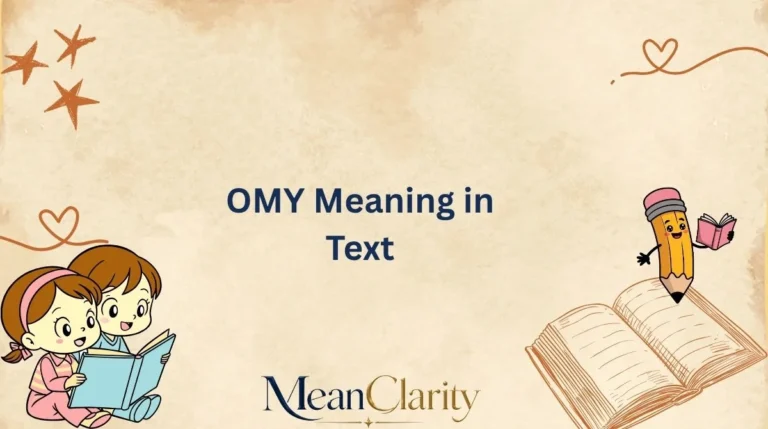 OMY Meaning in Text
