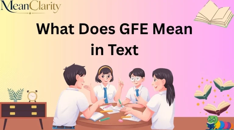 What Does GFE Mean in Text