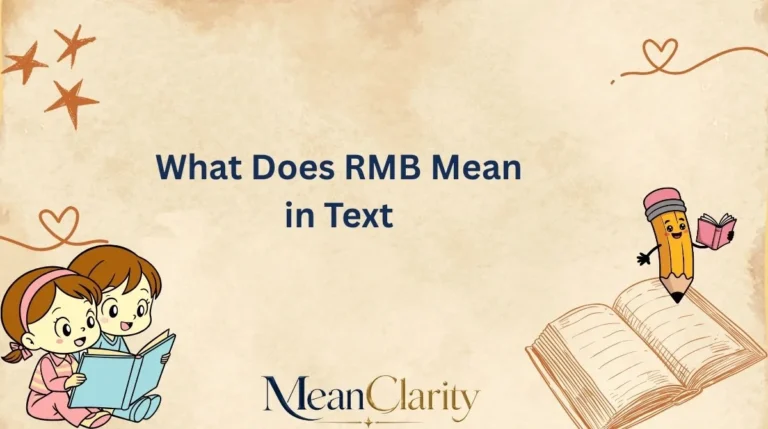 What Does RMB Mean in Text