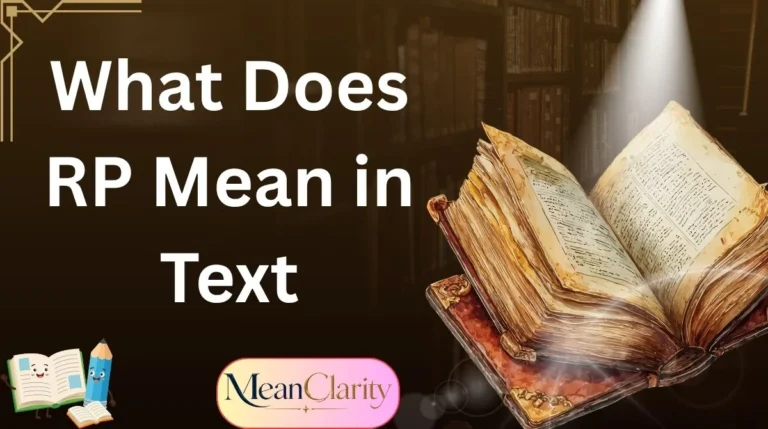 What Does RP Mean in Text