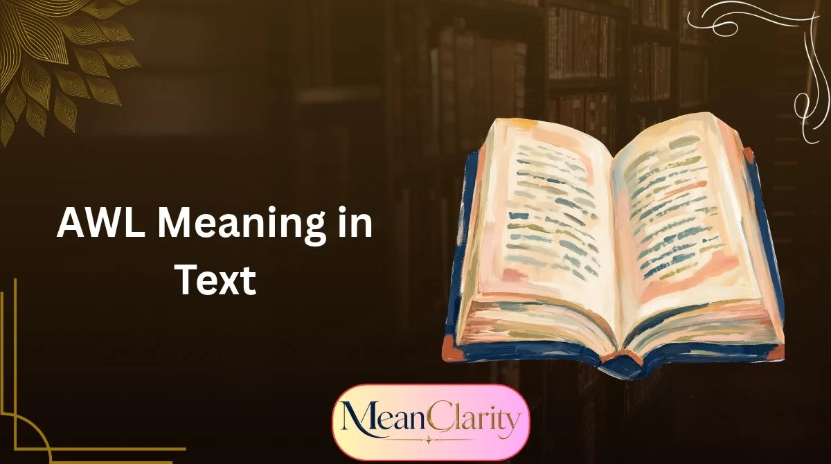 AWL Meaning in Text