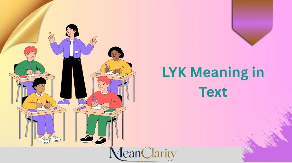 LYK Meaning in Text