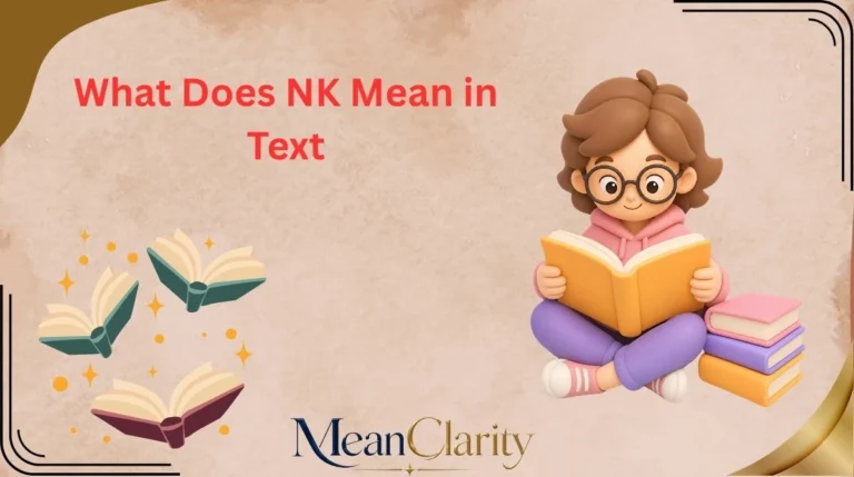 What Does NK Mean in Text